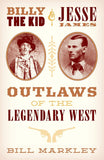 Billy the Kid and Jesse James : Outlaws of the Legendary West-Lange General Store