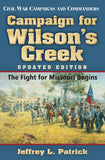 Campaign for Wilson’s Creek: The Fight for Missouri Begins-Lange General Store