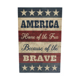 America Home Of The Free Because Of The Brave w/Stars & Stripes Wall Sign-Lange General Store