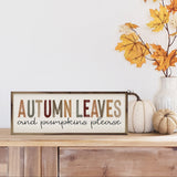 Autumn Leaves Colorful Sign 24x8