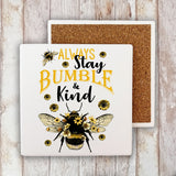 Bees Always Stay Bumble & Kind Stone Coaster-Lange General Store