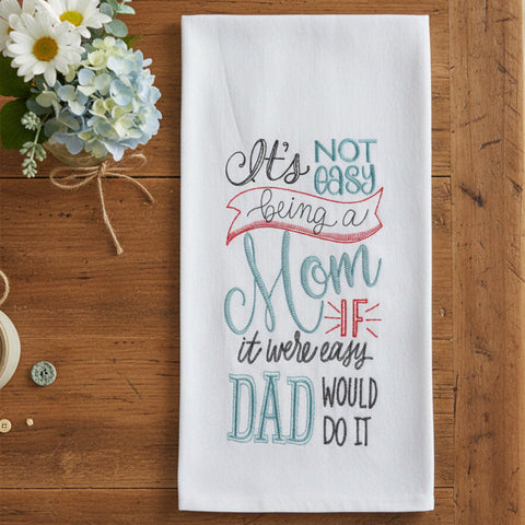 Being a Mom Flour Sack Towel-Lange General Store