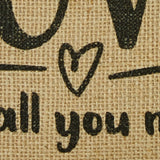 Burlap Love Is All You Need Pillow 10"-Lange General Store