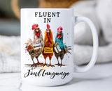 Fluent in Fowl Language Funny Saying Mug-Lange General Store