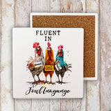 Fluent in Fowl Language Funny Saying Stone Coaster-Lange General Store