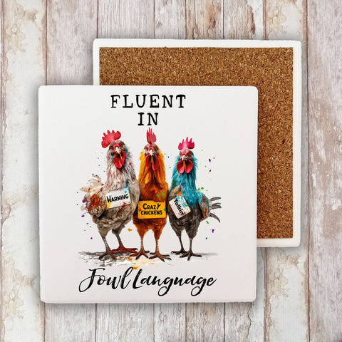 Fluent in Fowl Language Funny Saying Stone Coaster-Lange General Store