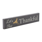 Buzzy Bees Let's Bee Thankful Grey Wall Sign-Lange General Store