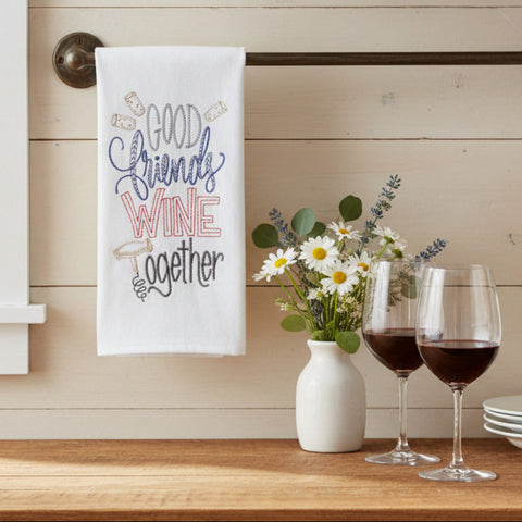 Good Friends Wine Together Embroidered Flour Sack Towel-Lange General Store