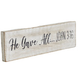 He Gave All Wooden Sign-Lange General Store