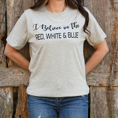 I Believe in the RED, WHITE & BLUE T-Shirt - Lange General Store