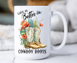 Life Is Better in Cowboy Boots Mug-Lange General Store