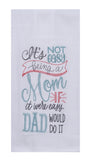 Snarkasms Being a Mom Flour Sack Towel-Lange General Store