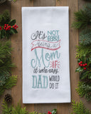 Snarkasms Being a Mom Flour Sack Towel-Lange General Store