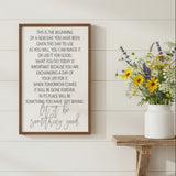 This Is the Beginning of A New Day Sign 18x12-Lange General Store