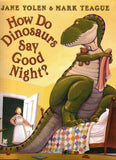 How Do Dinosaurs Say Goodnight?-Lange General Store